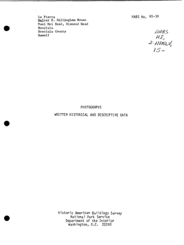 La Pietra HABS No. HI-30 Walter F. Dillingham House Poni Moi Road, Diamond Head Honolulu Honolulu County ///?S5 Hawaii /, J