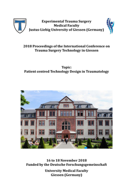 Experimental Trauma Surgery Medical Faculty Justus-Liebig University of Giessen �Germany