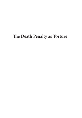 The Death Penalty As Torture