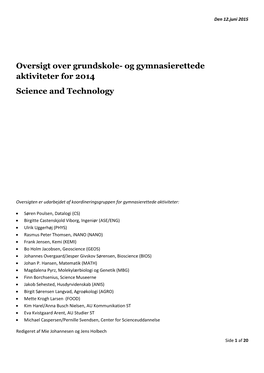 Oversigt Over Grundskole- Og Gymnasierettede Aktiviteter for 2014 Science and Technology