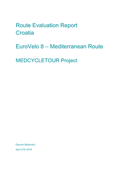 Route Evaluation Report Croatia Eurovelo 8 – Mediterranean Route