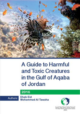 A Guide to Harmful and Toxic Creatures in the Goa of Jordan