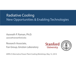 Radiative Cooling New Opportunities & Enabling Technologies