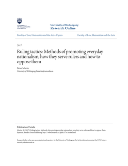 Ruling Tactics: Methods of Promoting Everyday Nationalism, How They Serve Rulers and How to Oppose Them Brian Martin University of Wollongong, Bmartin@Uow.Edu.Au