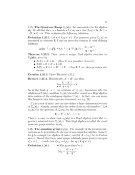 1.25. the Quantum Group Uq (Sl2). Let Us Consider the Lie Algebra Sl2