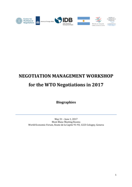 NEGOTIATION MANAGEMENT WORKSHOP for the WTO Negotiations in 2017