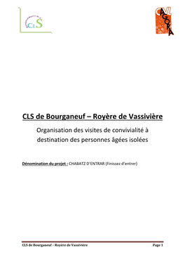 CLS De Bourganeuf – Royère De Vassivière Organisation Des Visites De Convivialité À Destination Des Personnes Âgées Isolées