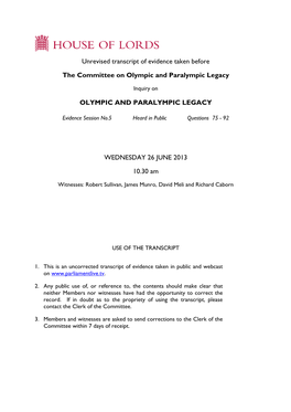 Unrevised Transcript of Evidence Taken Before the Committee on Olympic and Paralympic Legacy OLYMPIC and PARALYMPIC LEGACY WEDNE