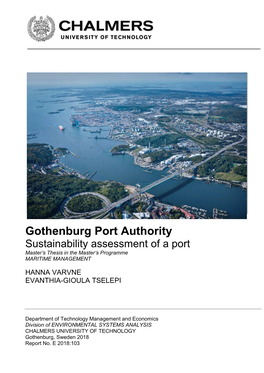 Gothenburg Port Authority Sustainability Assessment of a Port Master’S Thesis in the Master’S Programme MARITIME MANAGEMENT