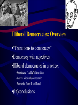 Illiberal Democracies: Overview