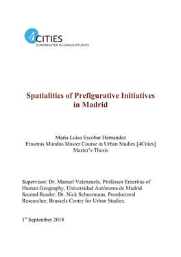 Spatialities of Prefigurative Initiatives in Madrid