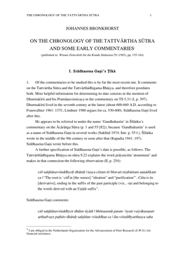 ON the CHRONOLOGY of the TATTVÓRTHA SÚTRA and SOME EARLY COMMENTARIES* (Published In: Wiener Zeitschrift Für Die Kunde Südasiens 29 (1985), Pp