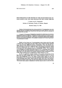 Perturbations in the Motion of the Quasicomplanar Minor Planets For