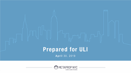 ULI April 30, 2019 METAPROP