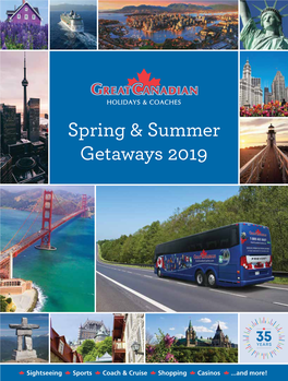 Spring & Summer Getaways 2019
