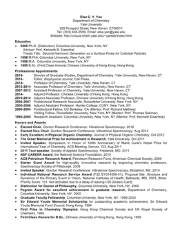 Elsa C. Y. Yan Department of Chemistry Yale University 225 Prospect Street, New Haven, CT06511 Tel: (203) 436-2509, Email: Elsa