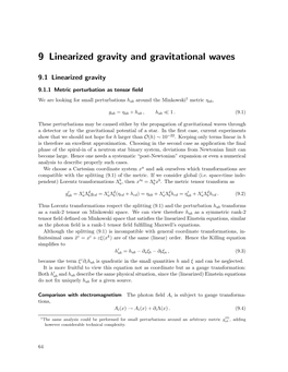 9 Linearized Gravity and Gravitational Waves