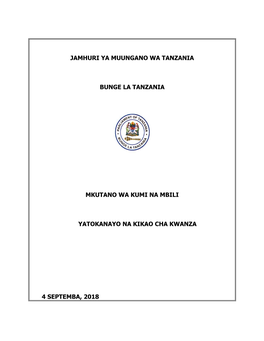 Jamhuri Ya Muungano Wa Tanzania Bunge La Tanzania Mkutano Wa Kumi Na Mbili Yatokanayo Na Kikao Cha Kwanza 4 Septemba, 2018