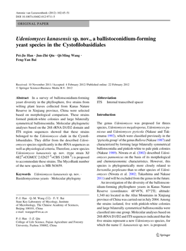 Udeniomyces Kanasensis Sp. Nov., a Ballistoconidium-Forming Yeast Species in the Cystoﬁlobasidiales