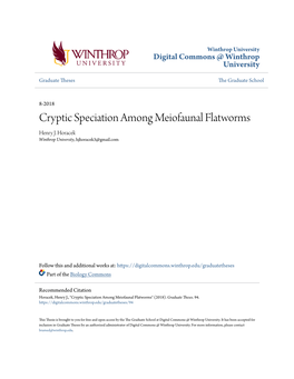 Cryptic Speciation Among Meiofaunal Flatworms Henry J