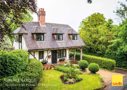 Grove Lodge Swanmore Road • Droxford • Hampshire