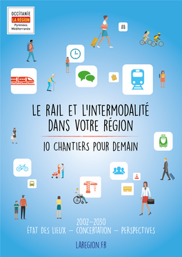 Le Rail Et L'intermodalité Dans Votre Région