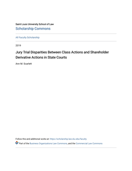 Jury Trial Disparities Between Class Actions and Shareholder Derivative Actions in State Courts