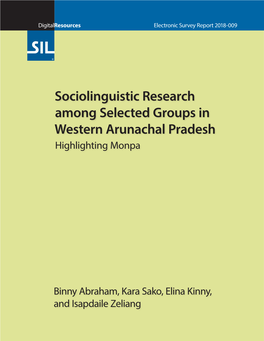Sociolinguistic Research Among Selected Groups in Western Arunachal Pradesh Highlighting Monpa