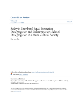 Equal Protection Desegregation and Discrimination: School Desegregation in a Multi-Cultural Society Haeryung Shin