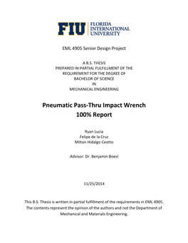 Pneumatic Pass-Thru Impact Wrench Is Expected to Surpass the Industry Standard Performance of Most Current Standard Pneumatic Ratchets