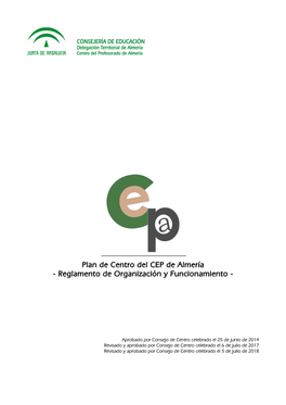 Plan De Centro Del CEP De Almería - Reglamento De Organización Y Funcionamiento
