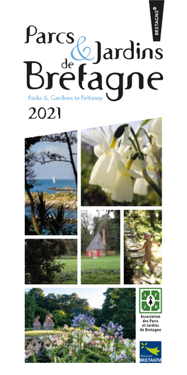 Bretagnede Parks & Gardens in Britanny 2021 &