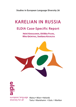 KARELIAN in RUSSIA ELDIA Case-Specific Report