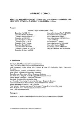 MINUTES of MEETING of STIRLING COUNCIL Held in the COUNCIL CHAMBERS, OLD VIEWFORTH, STIRLING on THURSDAY 19 JUNE 2008 at 10.00Am