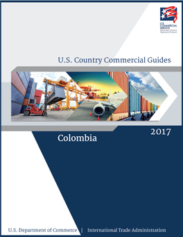 Colombia 2017 Country Commercial Guide