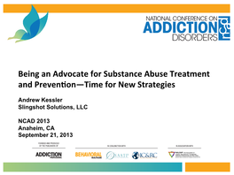 Being an Advocate for Substance Abuse Treatment and Prevention