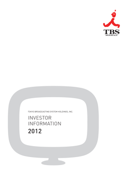 INVESTOR INFORMATION 2012 Consolidated Financial Highlights