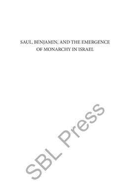 Saul, Benjamin, and the Emergence of Monarchy in Israel