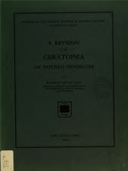 A Revision of the Ceratopsia Or Horned Dinosaurs