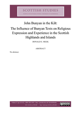 John Bunyan in the Kilt: the Influence of Bunyan Texts on Religious Expression and Experience in the Scottish Highlands and Islands DONALD E