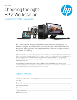 Choosing the Right HP Z Workstation Our Commitment to Compatibility