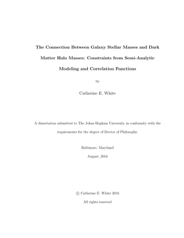 The Connection Between Galaxy Stellar Masses and Dark Matter