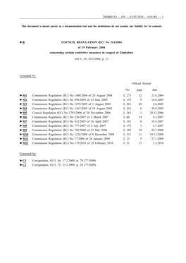 B COUNCIL REGULATION (EC) No 314/2004 of 19 February 2004 Concerning Certain Restrictive Measures in Respect of Zimbabwe