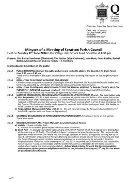 Spratton Parish Council Held on Tuesday 17Th June 2014 in the Village Hall, School Road, Spratton at 7.30 Pm