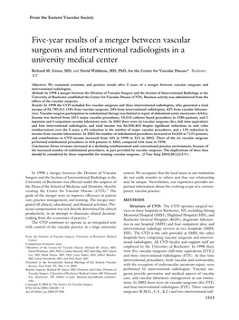 Five-Year Results of a Merger Between Vascular Surgeons and Interventional Radiologists in a University Medical Center