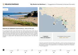 My Route Du Bonheur... - Suggestions of Itineraries to Discover the World