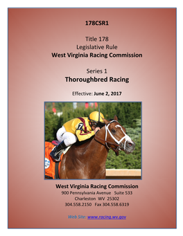 178CSR1 Title 178 Legislative Rule West Virginia Racing Commission