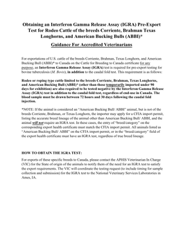 IGRA) Pre-Export Test for Rodeo Cattle of the Breeds Corriente, Brahman Texas Longhorns, and American Bucking Bulls (ABBI)* Guidance for Accredited Veterinarians