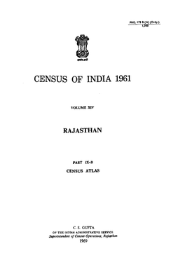 Census Atlas, Part IX-B, Vol-XIV, Rajasthan