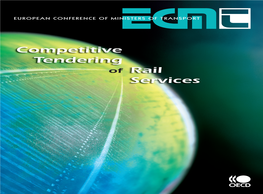Competitive Tendering of Rail Services EUROPEAN CONFERENCE of MINISTERS of TRANSPORT (ECMT)
